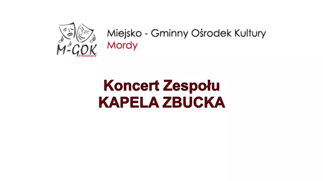 KAPELA ZBUCKA - koncert 26.07.2020
